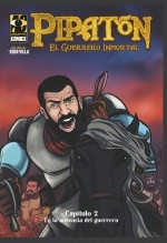 Libro Pipatón El Guerrero Inmortal – En la ausencia del guerrero Cap 2, autor Eder Villa Chavez