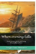Libro When evening falls, autor sergiosanz