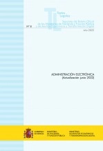 Libro TEXTO LEGAL Nº 8/2022 "ADMINISTRACIÓN ELECTRÓNICA" (Actualización junio 2022), autor Libros del Ministerio de Hacienda