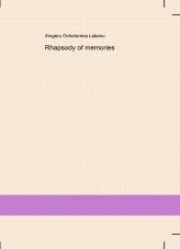 Rhapsody of memories