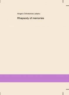 Rhapsody of memories
