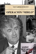 Libro Operación "Mirlo", autor Salvador Burguet Zaragozá