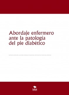 Abordaje enfermero ante la patología del pie diabético
