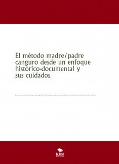 El método madre/padre canguro desde un enfoque histórico-documental y sus cuidados