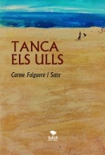 TANCA ELS ULLS