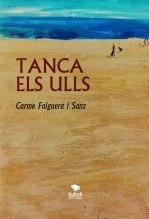 Libro TANCA ELS ULLS, autor Carme Falguera Sanz
