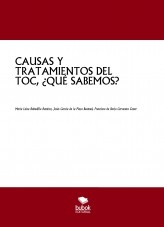 CAUSAS Y TRATAMIENTOS DEL TOC, ¿QUÉ SABEMOS?