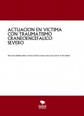Libro ACTUACION EN VICTIMA CON TRAUMATISMO CRANEOENCEFALICO SEVERO, autor borjacervantes