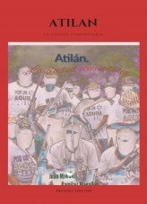 Libro Atilán, La ciudad comunitaria, autor JUAN MANUEL RAMIREZ MAGALLON