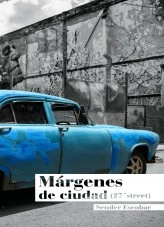 Libro Márgenes de ciudad: (27´street) - Poesía, autor Letra Kmbio