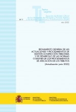 Libro TEXTO LEGAL Nº 7/2022 "REGLAMENTO GENERAL DE LAS ACTUACIONES Y PROCEDIMIENTOS DE GESTIÓN E INSPECCIÓN TRIBUTARIA Y DE DESARROLLO DE LAS NORMAS COMUNES DE LOS PROCEDIMIENTOS DE APLICACIÓN DE LOS TRIBUTOS" (Actualización junio 2022), autor Libros del Ministerio de Hacienda