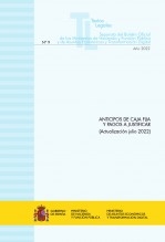 TEXTO LEGAL Nº 9/2022 "ANTICIPOS DE CAJA FIJA Y PAGOS A JUSTIFICAR" (Actualización julio 2022)