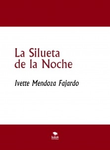 La Silueta de la Noche