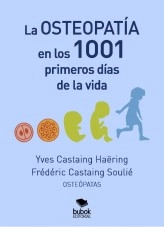 Libro La osteopatía en los 1001 primeros días de la vida, autor yves castaing