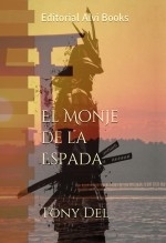 Libro El Monje de la Espada, autor Editorial Alvi Books