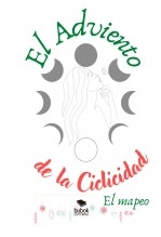 Libro ADVIENTO DE LA CICLICIDAD FEMENINA, autor jullym
