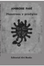 Libro Monstruos y Prodigios (ilustrado con notas), autor Editorial Alvi Books