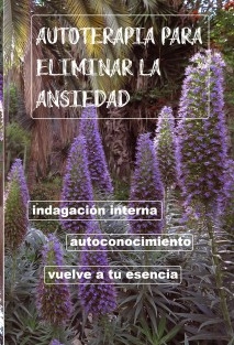 AUTOTERAPIA PARA ELIMINAR LA ANSIEDAD