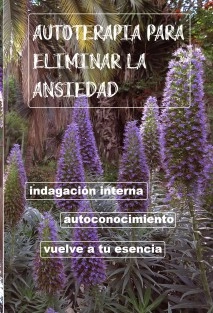 AUTOTERAPIA PARA ELIMINAR LA ANSIEDAD