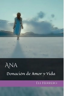 Ana Donación de Amor y Vida