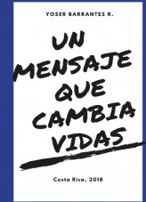 Libro Un Mensaje que Cambia Vidas, autor joesjoe