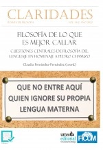 Libro Claridades 14/2 (2022): Filosofía de lo que es mejor callar, autor Claridades Revista de filosofía