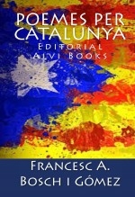 Libro Poemes per Catalunya, autor Editorial Alvi Books