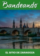 Libro EL SITIO DE ZARAGOZA para Banda Infantil (Bandeando Nº 4), autor Carlos Diéguez Beltrán