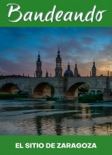 Libro EL SITIO DE ZARAGOZA para Banda Infantil (Bandeando Nº 4), autor Carlos Diéguez Beltrán