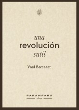 Una revolución sutil