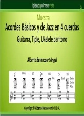 Libro Muestra Acordes Básicos y de Jazz en 4 cuerdas, autor Alberto Betancourt Angel