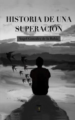 Libro Historia de una superación, autor edicionesseshat