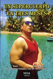 Un supercuerpo en tres meses