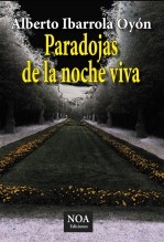 Paradojas de la noche viva