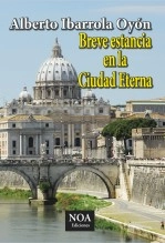 Libro Breve estancia en la Ciudad Eterna, autor noaediciones