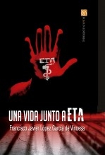 Libro Una vida junto a ETA, autor Editfuss, S.L. 