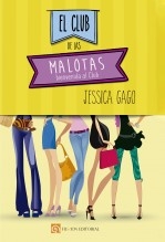 Libro El club de las malotas, autor Editfuss, S.L. 