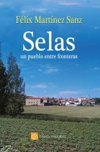Libro Selas, un pueblo entre fronteras, autor Editfuss, S.L. 