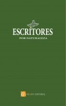 Libro Escritores por naturaleza, autor Editfuss, S.L. 