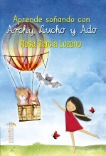 Libro Aprende soñando con Archy, Lucho y Ado, autor Editfuss, S.L. 