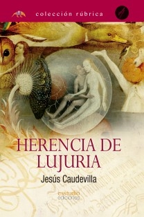 Herencia de lujuria