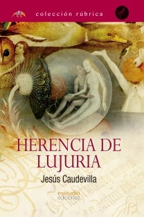 Herencia de lujuria