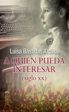 Libro A quien pueda interesar (siglo XX), autor Editfuss, S.L. 