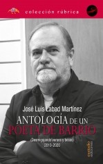 Libro Antología de un poeta de barrio. 2010-2020. Desmigajando versos y besos, autor Editfuss, S.L. 