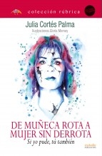 Libro De muñeca rota a mujer sin derrota. si yo pude, tú también, autor Editfuss, S.L. 
