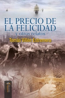 El precio de la felicidad y otros relatos