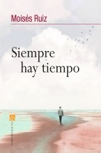 Libro Siempre hay tiempo, autor Editfuss, S.L. 