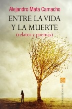 Libro Entre la vida y la muerte (relatos y poemas), autor Editfuss, S.L. 