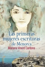 Las primeras mujeres escritoras de Menorca