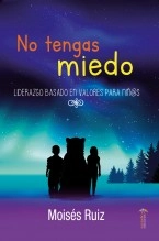 Libro No tengas miedo, autor Editfuss, S.L. 